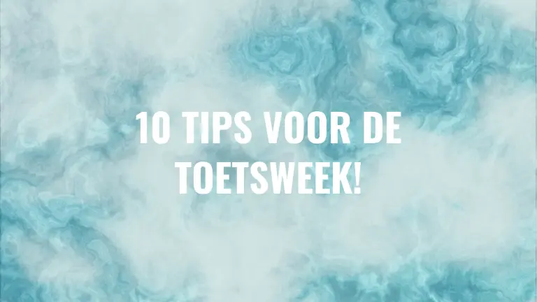 10 tips voor de toetsweek (plannen!)