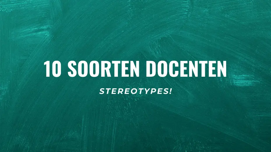 10 soorten docenten (stereotypes)