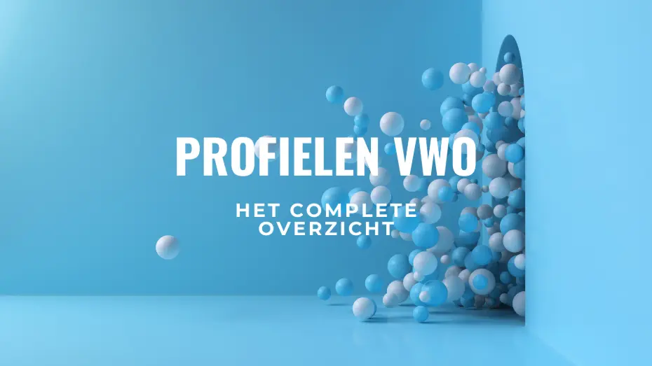 Profielen vwo: het complete overzicht